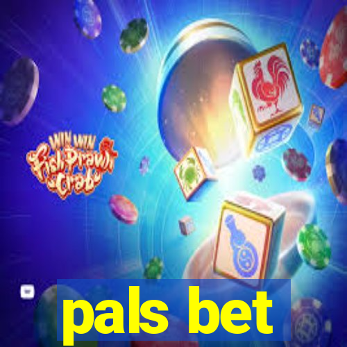 pals bet