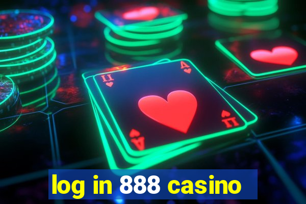 log in 888 casino