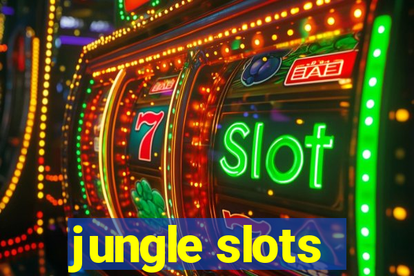 jungle slots