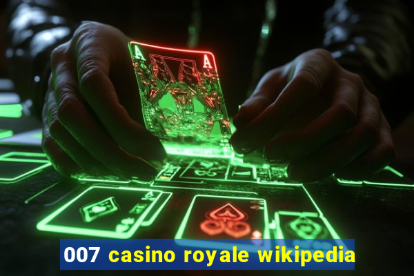 007 casino royale wikipedia