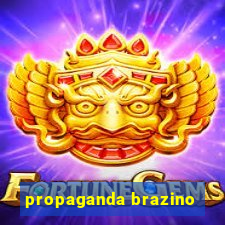 propaganda brazino