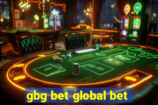 gbg bet global bet