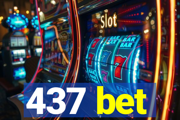 437 bet