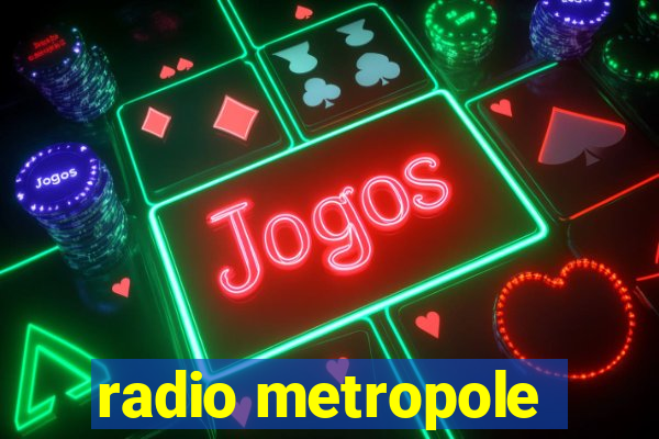 radio metropole