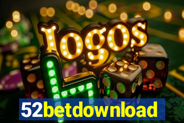 52betdownload