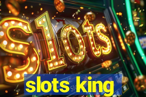 slots king