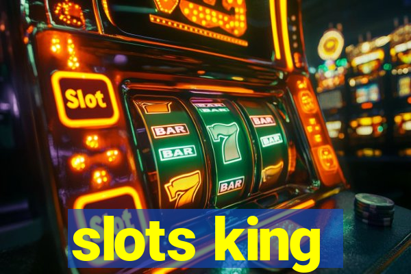 slots king