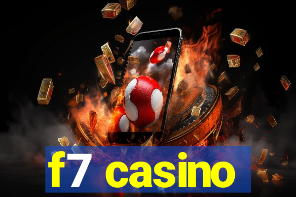 f7 casino