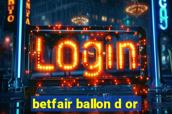 betfair ballon d or