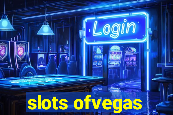 slots ofvegas