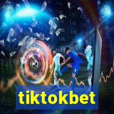 tiktokbet