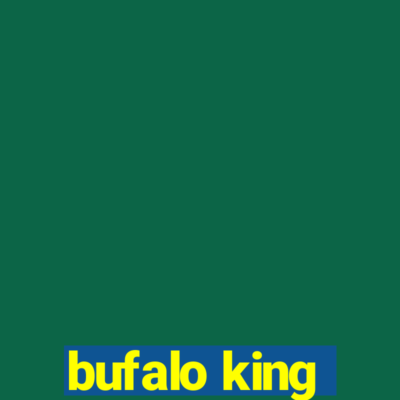 bufalo king