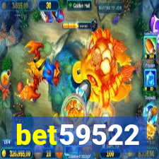 bet59522