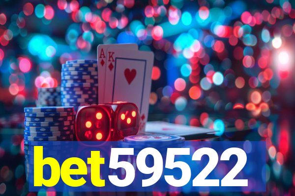 bet59522