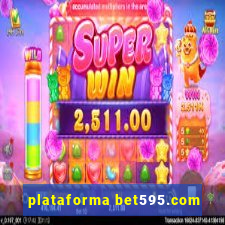 plataforma bet595.com