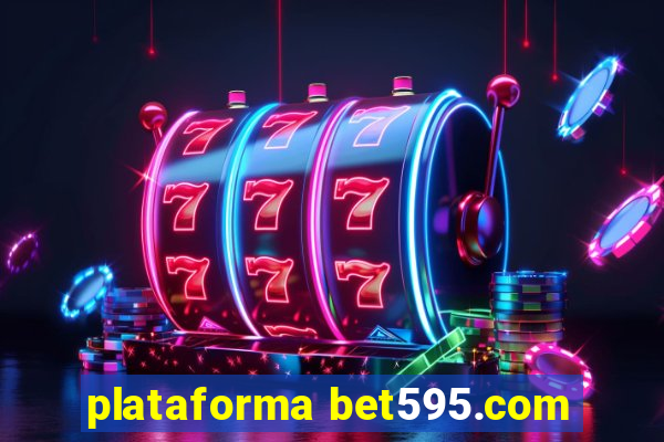 plataforma bet595.com