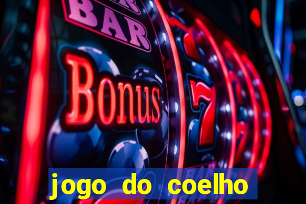 jogo do coelho esporte da sorte