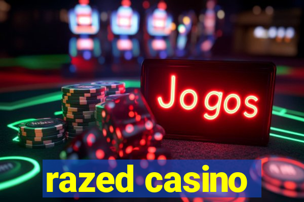 razed casino