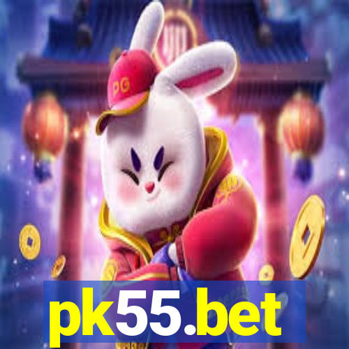 pk55.bet