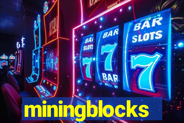 miningblocks