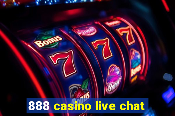 888 casino live chat