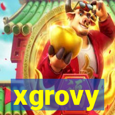 xgrovy