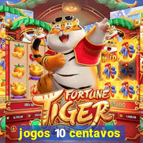 jogos 10 centavos