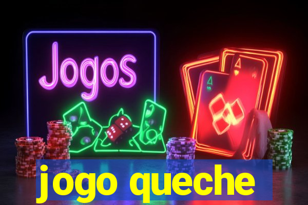 jogo queche