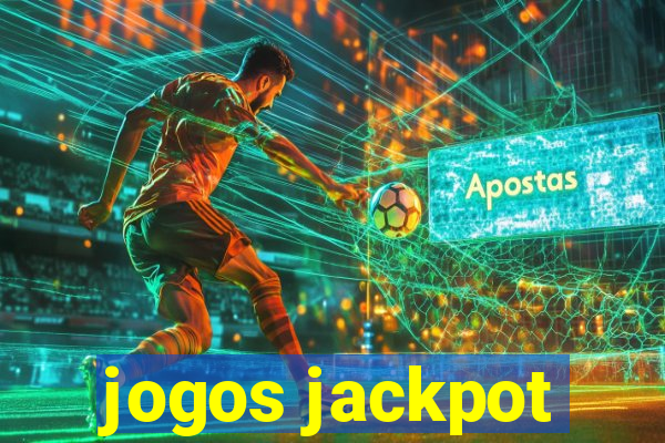 jogos jackpot