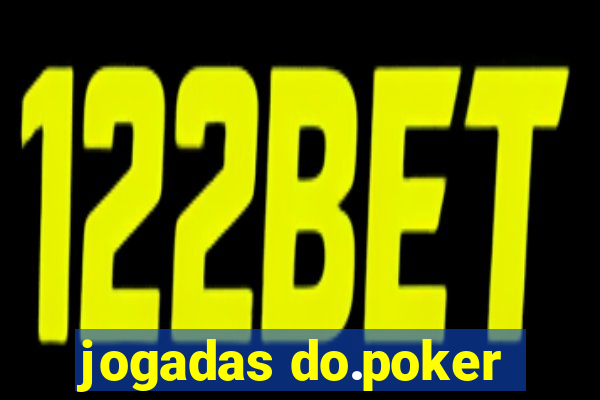 jogadas do.poker