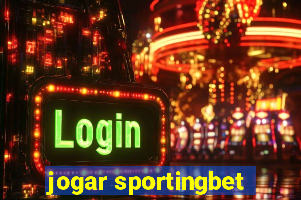 jogar sportingbet