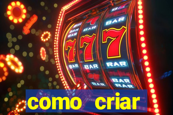 como criar plataforma de jogos do tigre