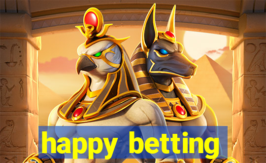 happy betting