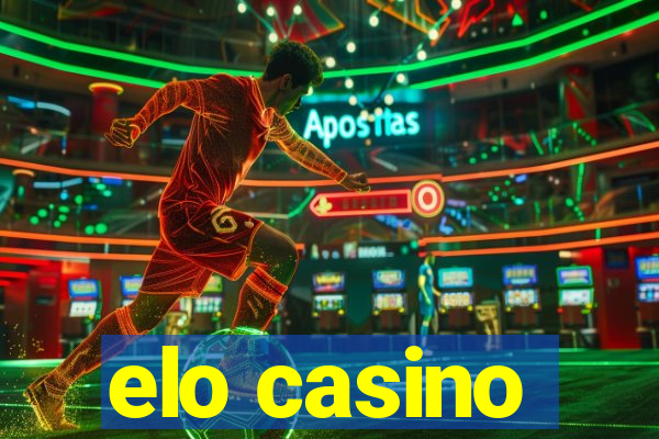 elo casino