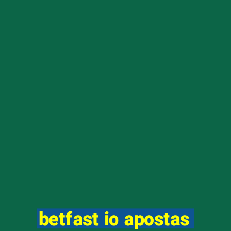 betfast io apostas