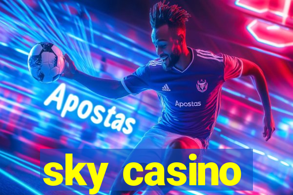 sky casino