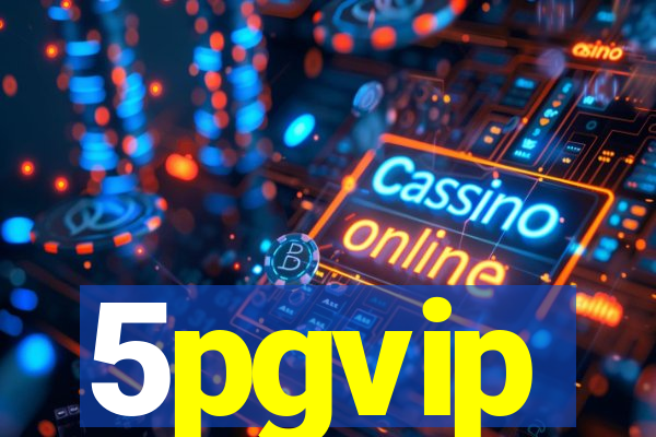 5pgvip