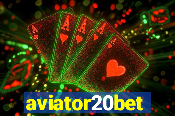 aviator20bet