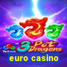 euro casino