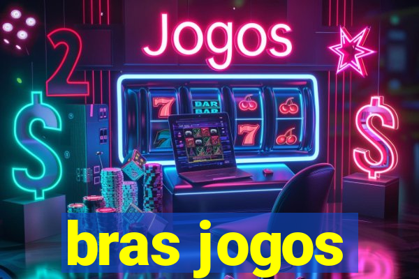 bras jogos