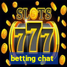 betting chat