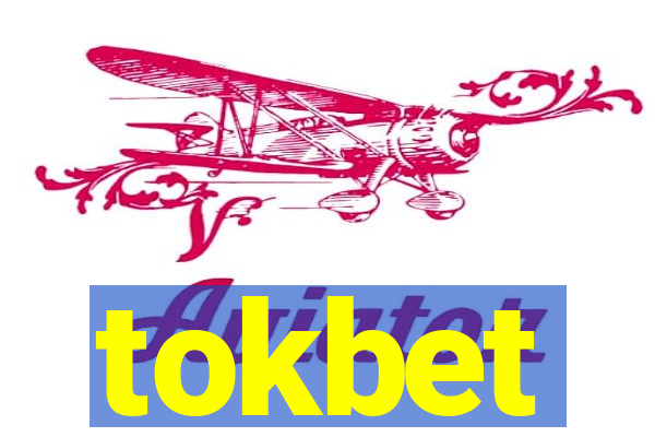 tokbet