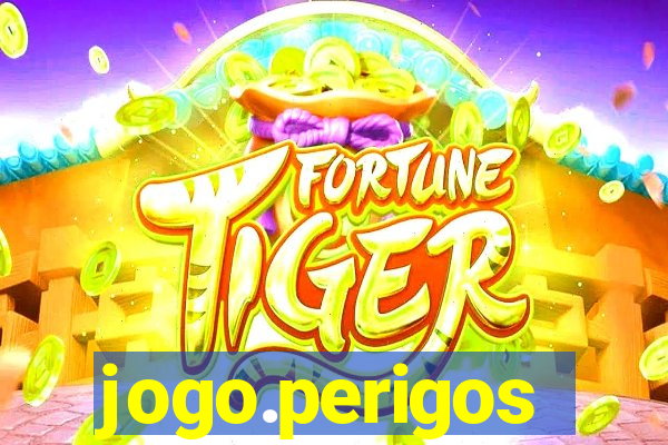 jogo.perigos