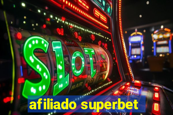 afiliado superbet