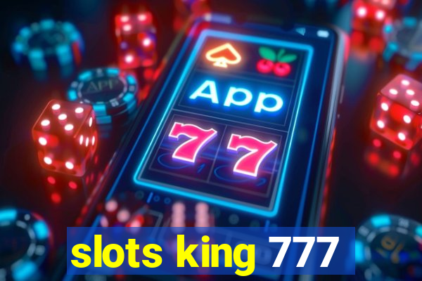 slots king 777