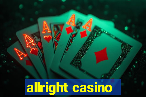 allright casino