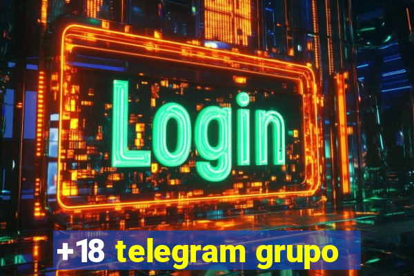 +18 telegram grupo