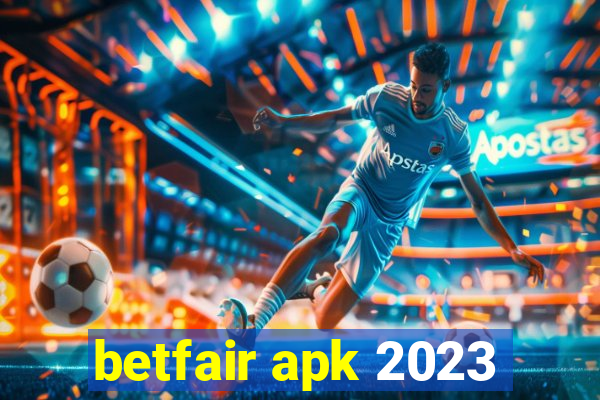 betfair apk 2023