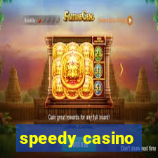 speedy casino