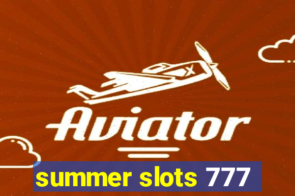 summer slots 777